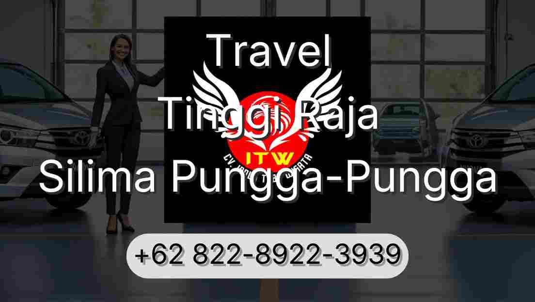 Travel Tinggi Raja Silima Pungga-Pungga