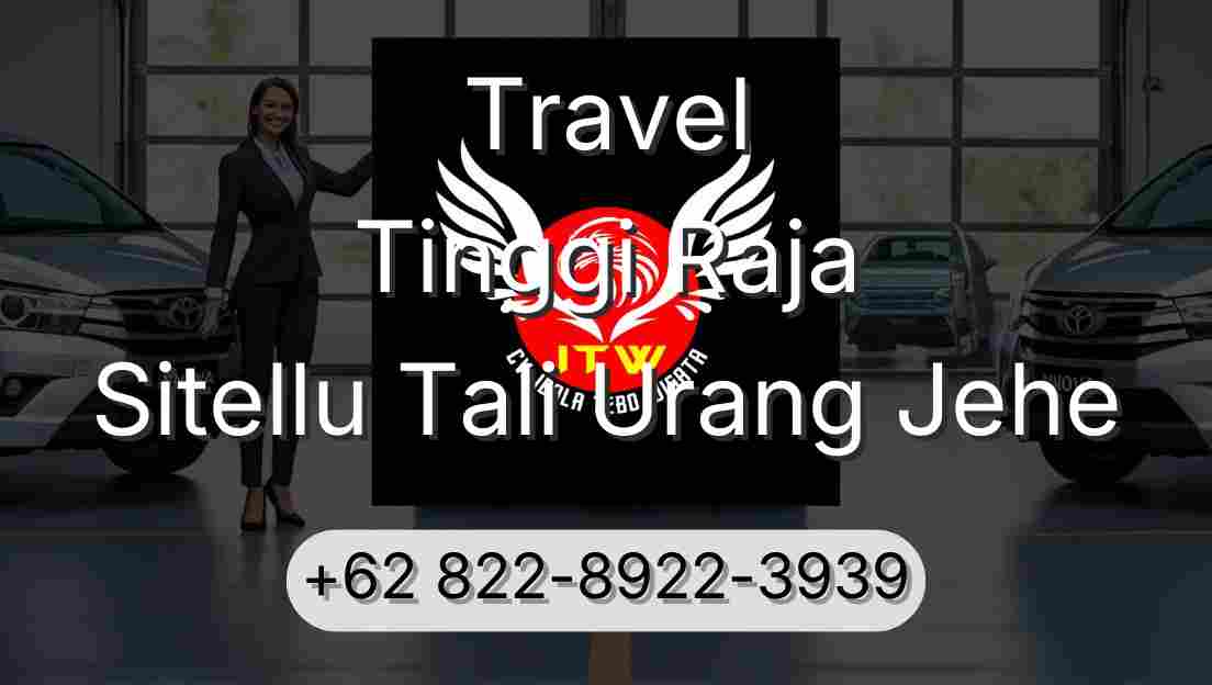 Travel Tinggi Raja Sitellu Tali Urang Jehe