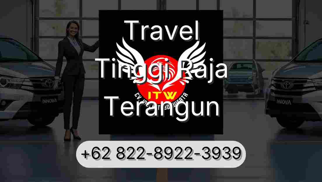 Travel Tinggi Raja Terangun