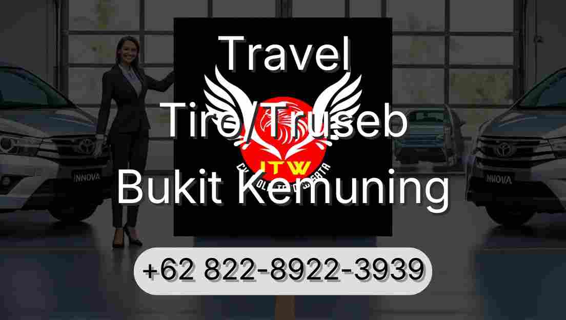 Travel Tiro/Truseb Bukit Kemuning