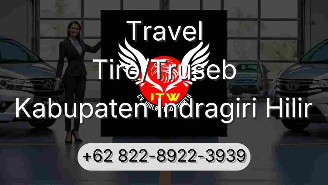 Travel Tiro/Truseb Kabupaten Indragiri Hilir