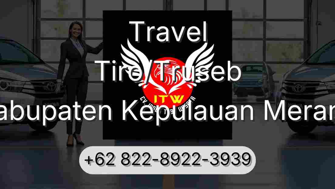Travel Tiro/Truseb Kabupaten Kepulauan Meranti