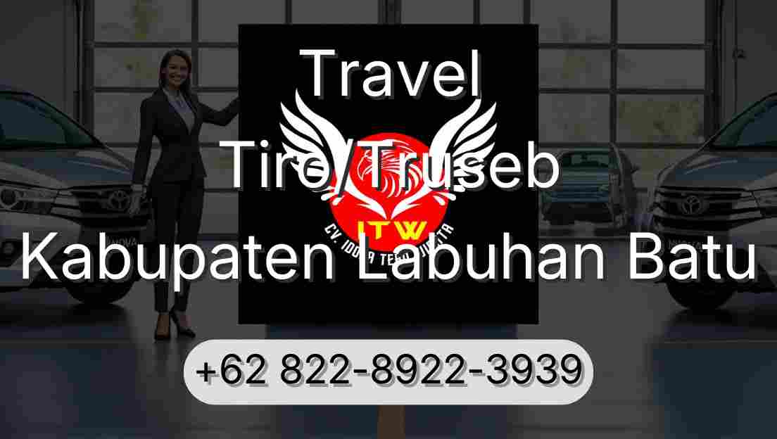 Travel Tiro/Truseb Kabupaten Labuhan Batu