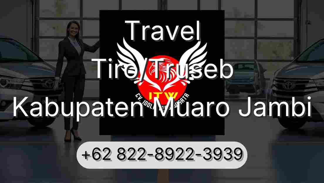 Travel Tiro/Truseb Kabupaten Muaro Jambi