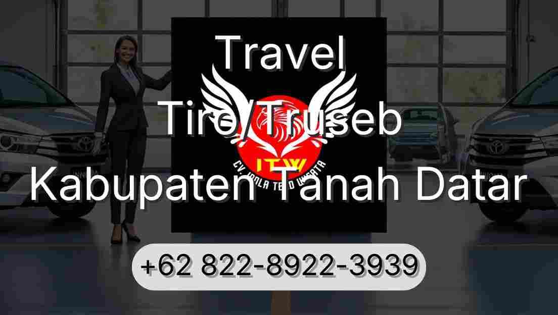 Travel Tiro/Truseb Kabupaten Tanah Datar