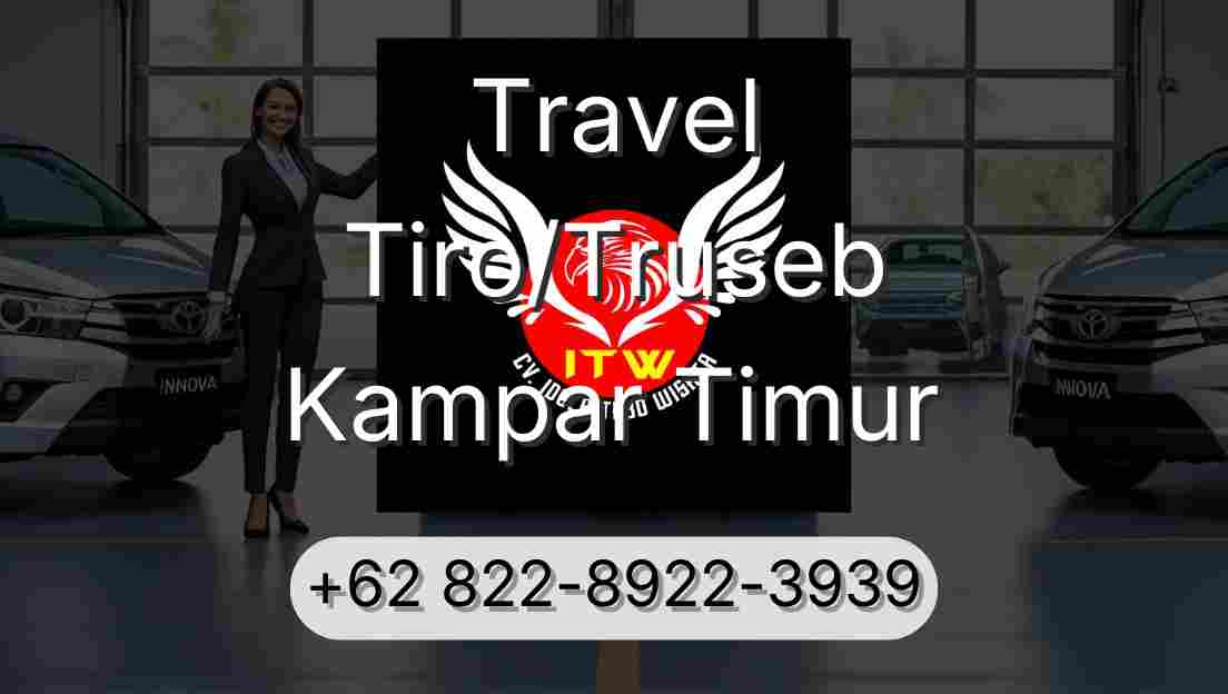 Travel Tiro/Truseb Kampar Timur