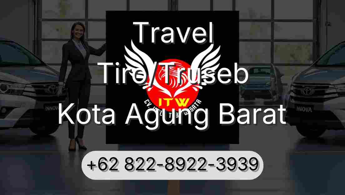 Travel Tiro/Truseb Kota Agung Barat