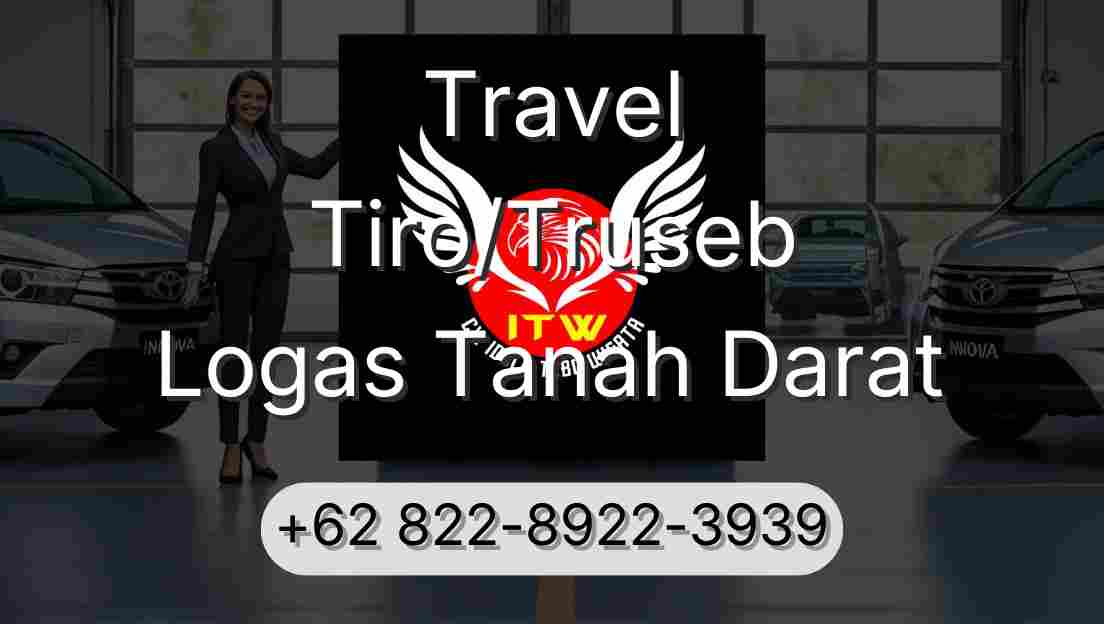 Travel Tiro/Truseb Logas Tanah Darat