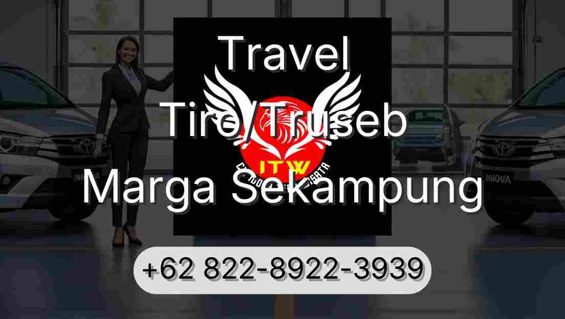 Travel Tiro/Truseb Marga Sekampung