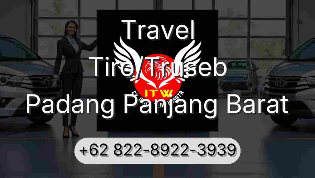 Travel Tiro/Truseb Padang Panjang Barat