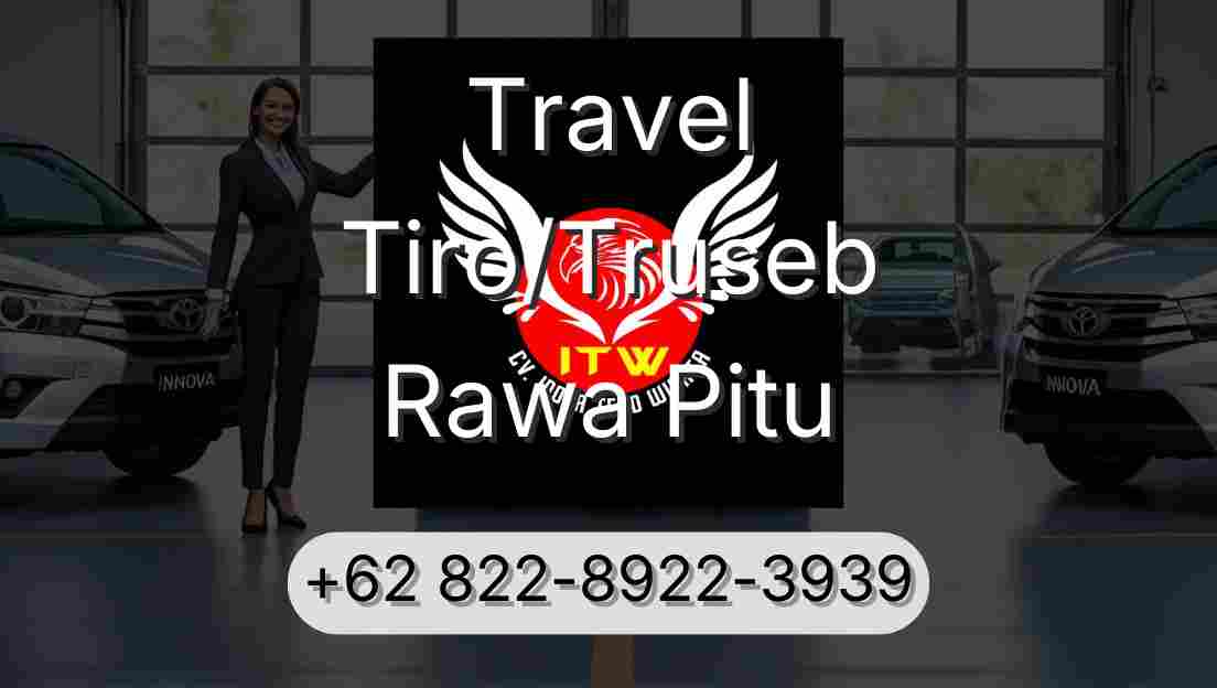 Travel Tiro/Truseb Rawa Pitu