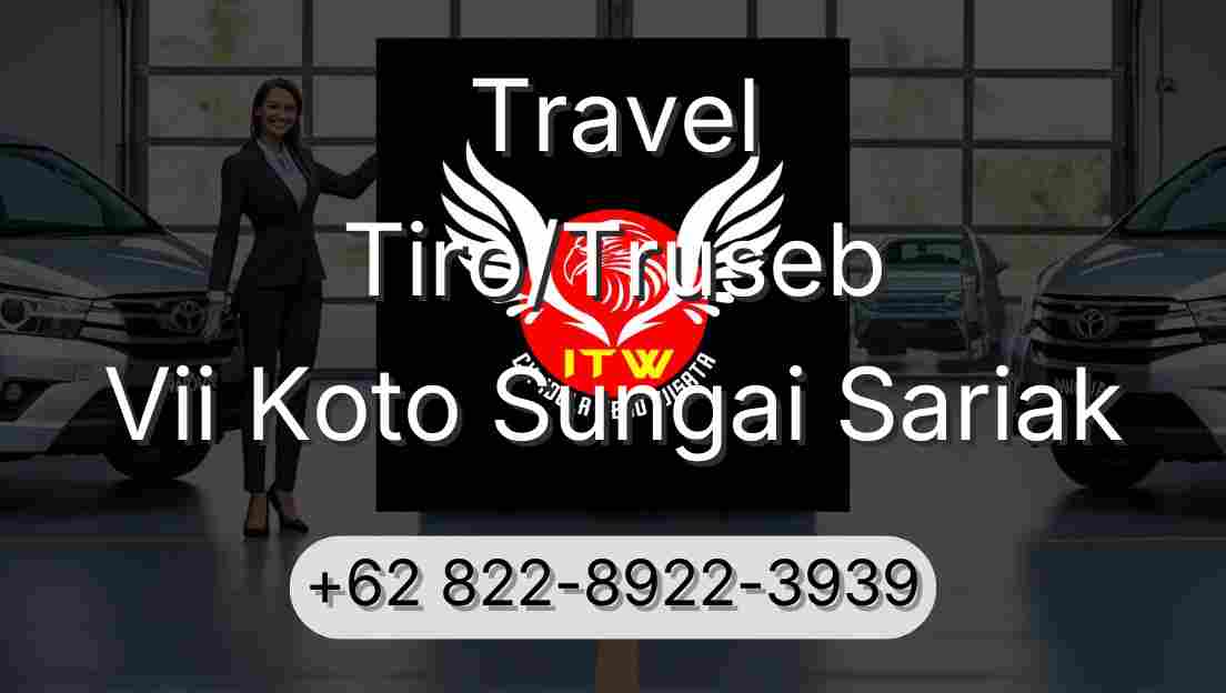 Travel Tiro/Truseb Vii Koto Sungai Sariak