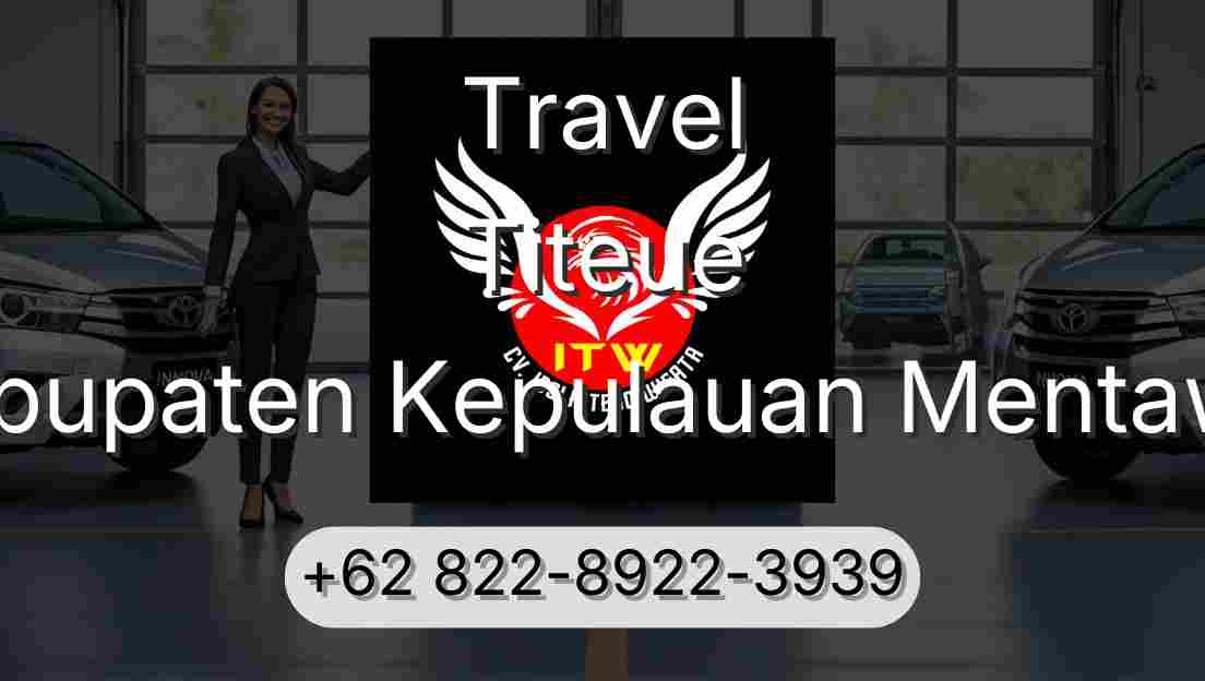 Travel Titeue Kabupaten Kepulauan Mentawai