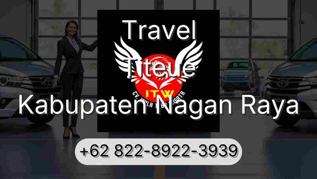 Travel Titeue Kabupaten Nagan Raya