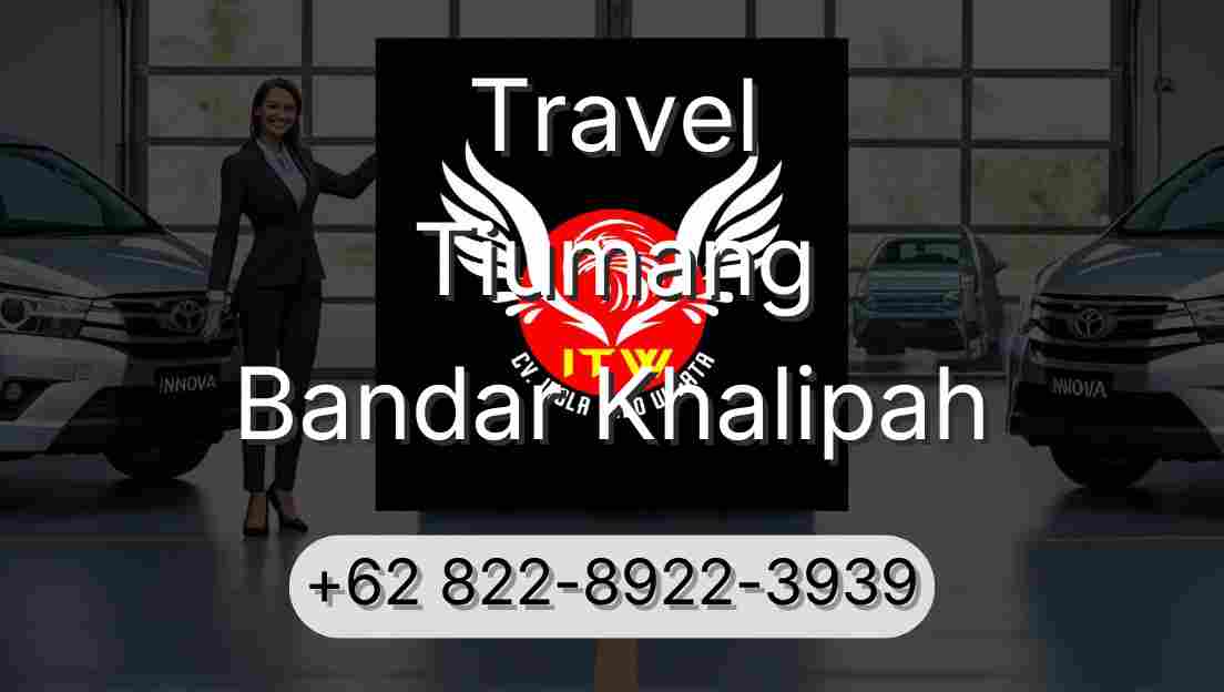 Travel Tiumang Bandar Khalipah