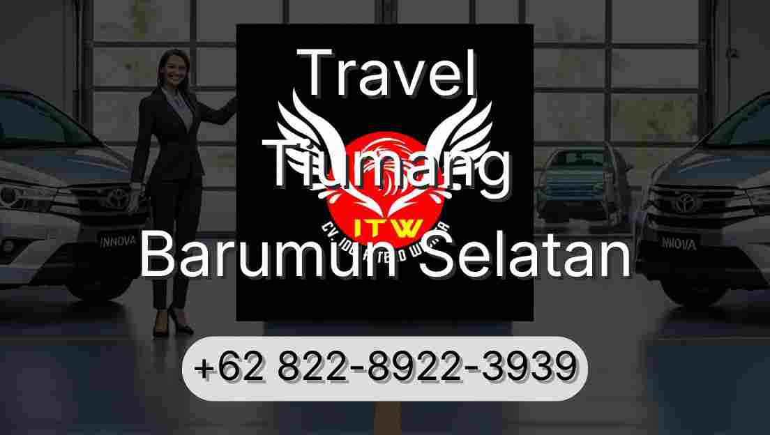 Travel Tiumang Barumun Selatan