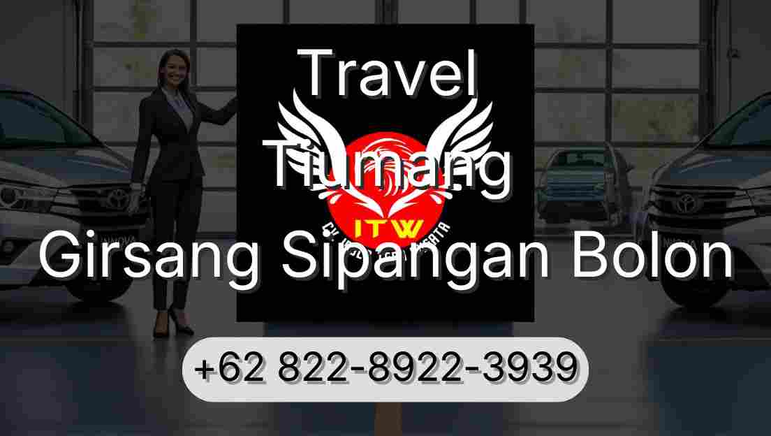 Travel Tiumang Girsang Sipangan Bolon