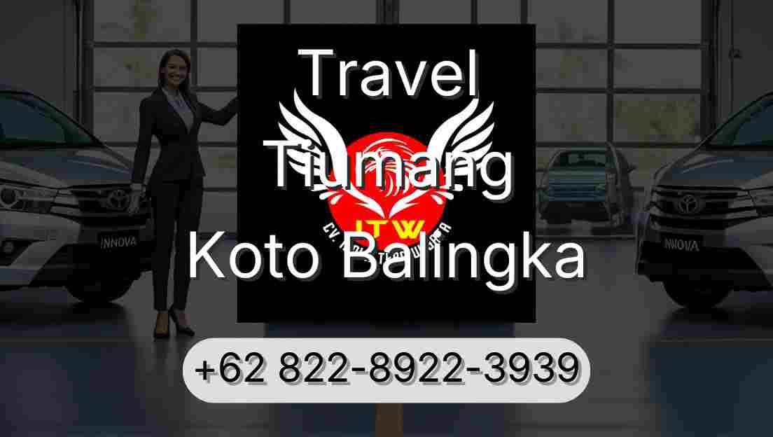 Travel Tiumang Koto Balingka