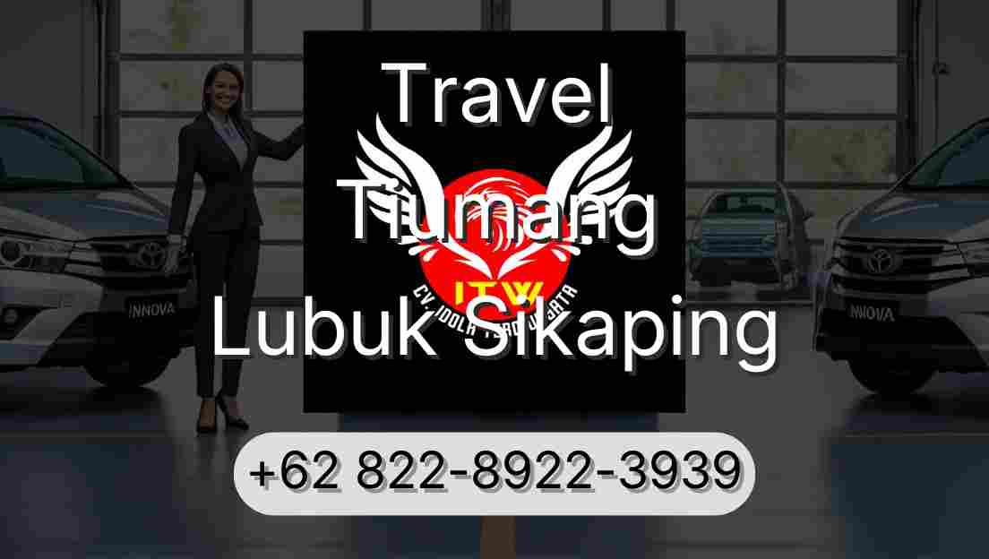 Travel Tiumang Lubuk Sikaping