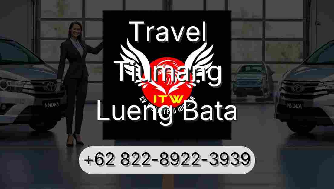Travel Tiumang Lueng Bata