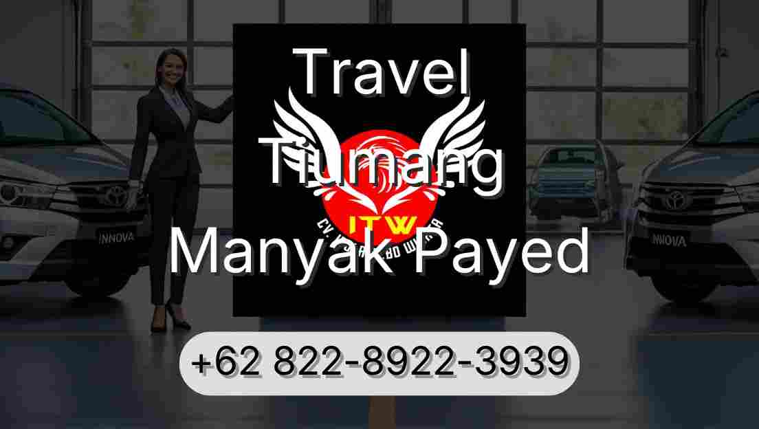 Travel Tiumang Manyak Payed