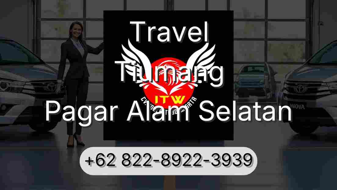 Travel Tiumang Pagar Alam Selatan