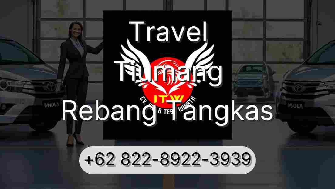 Travel Tiumang Rebang Tangkas