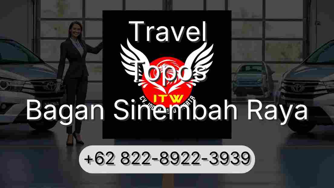 Travel Topos Bagan Sinembah Raya
