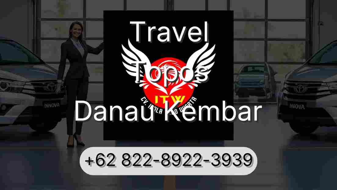 Travel Topos Danau Kembar