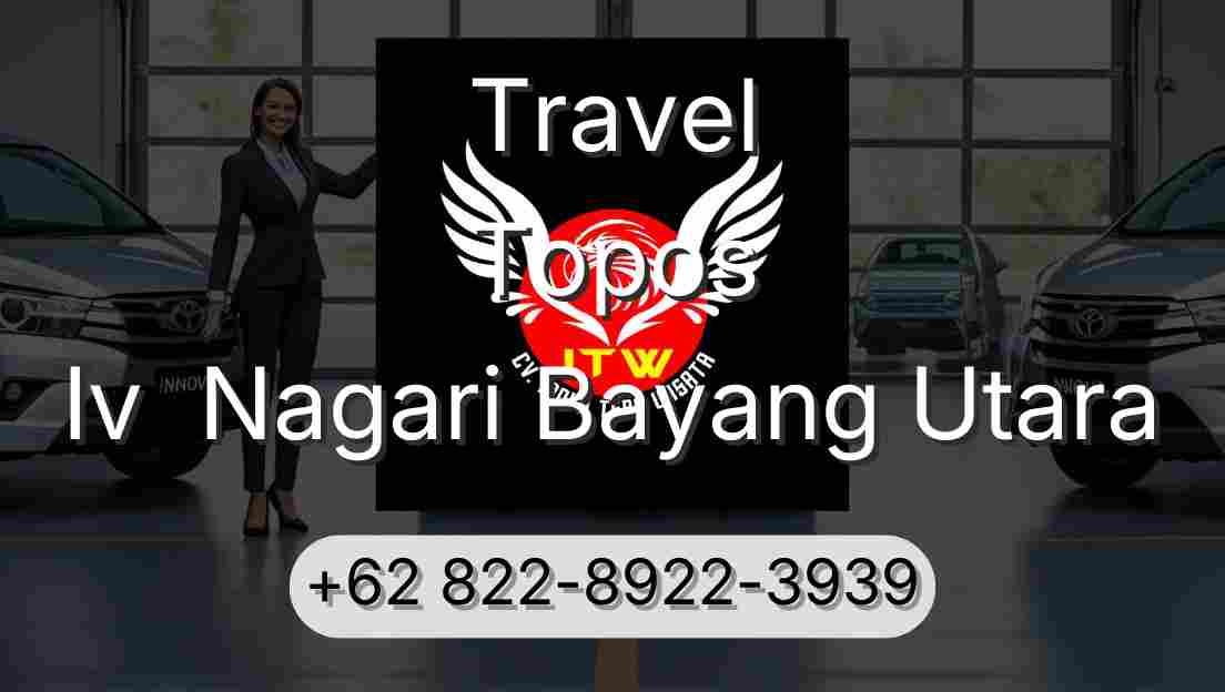 Travel Topos Iv  Nagari Bayang Utara