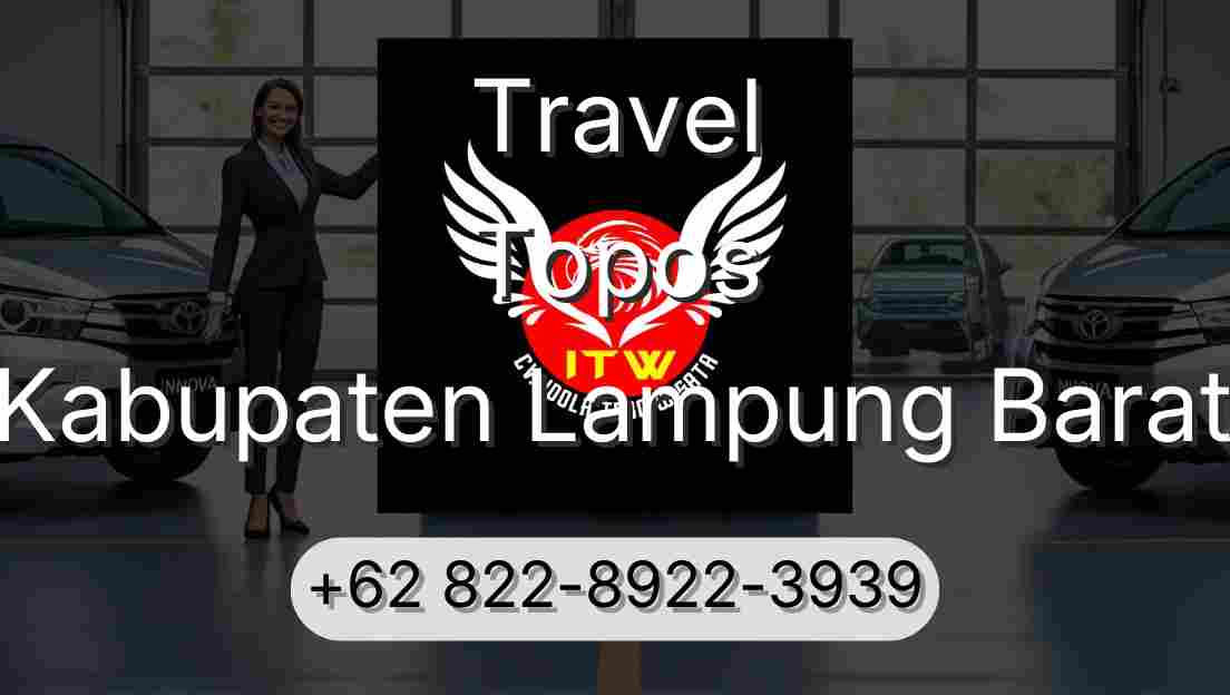 Travel Topos Kabupaten Lampung Barat