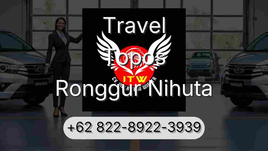 Travel Topos Ronggur Nihuta