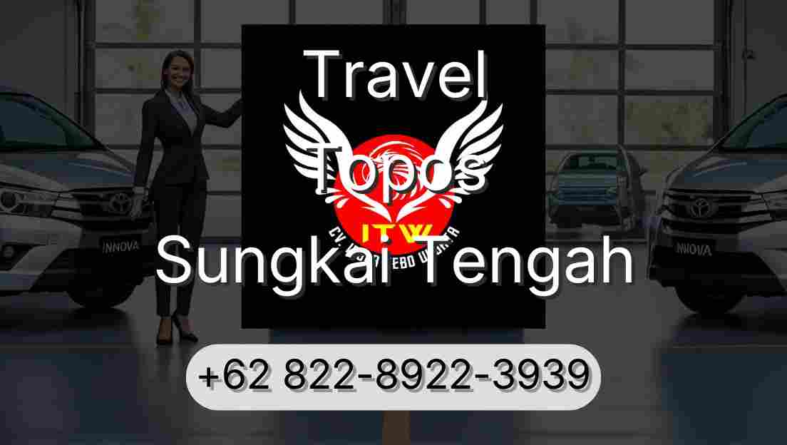 Travel Topos Sungkai Tengah