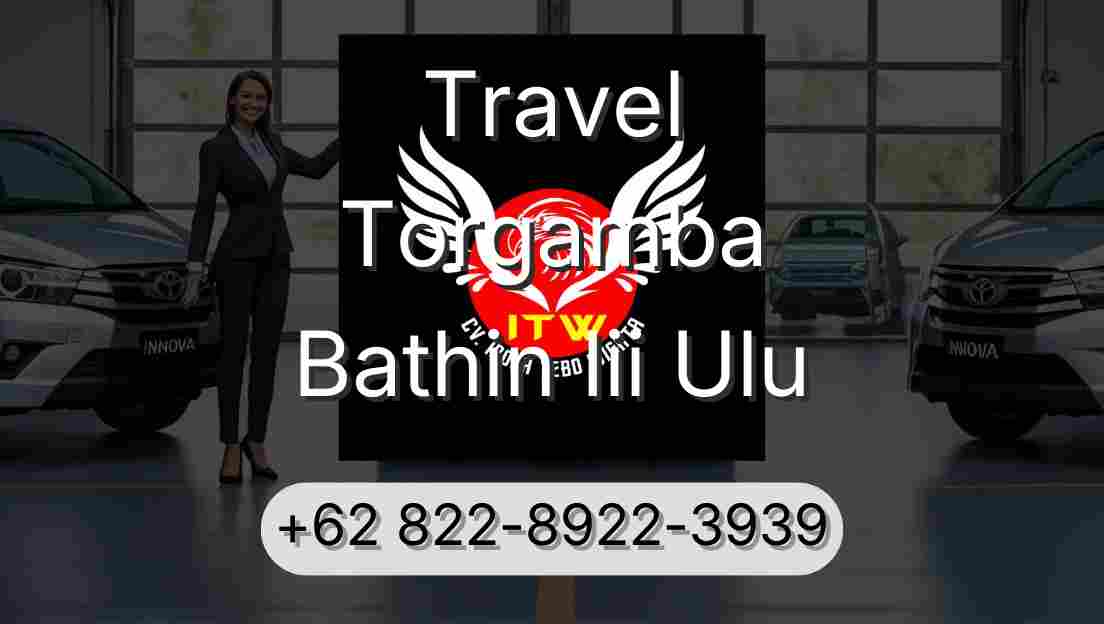 Travel Torgamba Bathin Iii Ulu