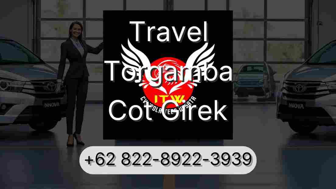 Travel Torgamba Cot Girek