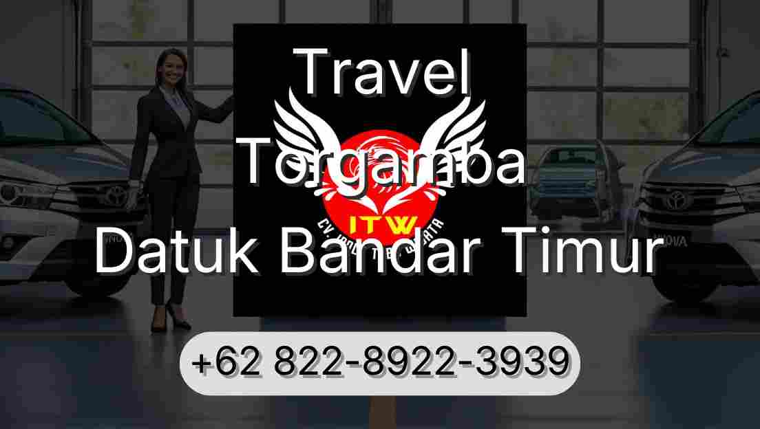 Travel Torgamba Datuk Bandar Timur