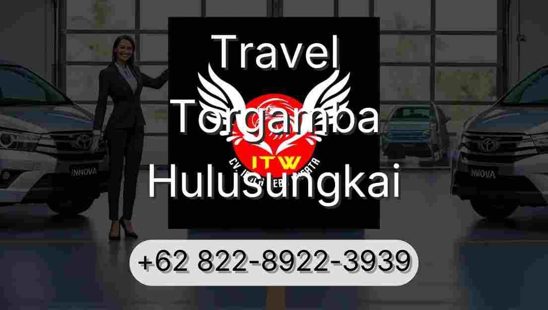 Travel Torgamba Hulusungkai