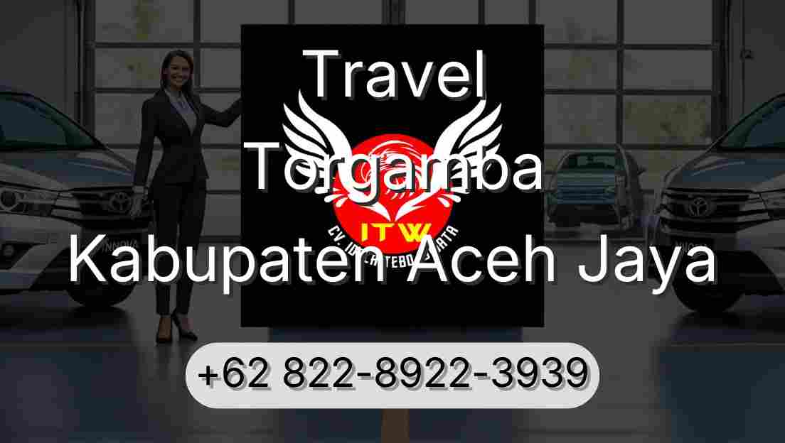 Travel Torgamba Kabupaten Aceh Jaya