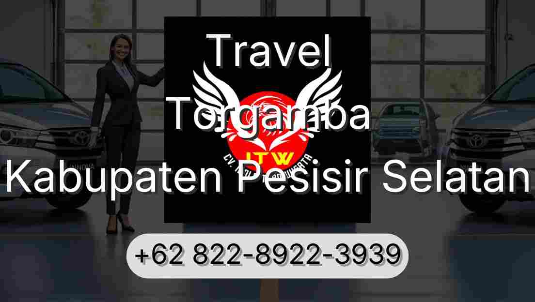 Travel Torgamba Kabupaten Pesisir Selatan