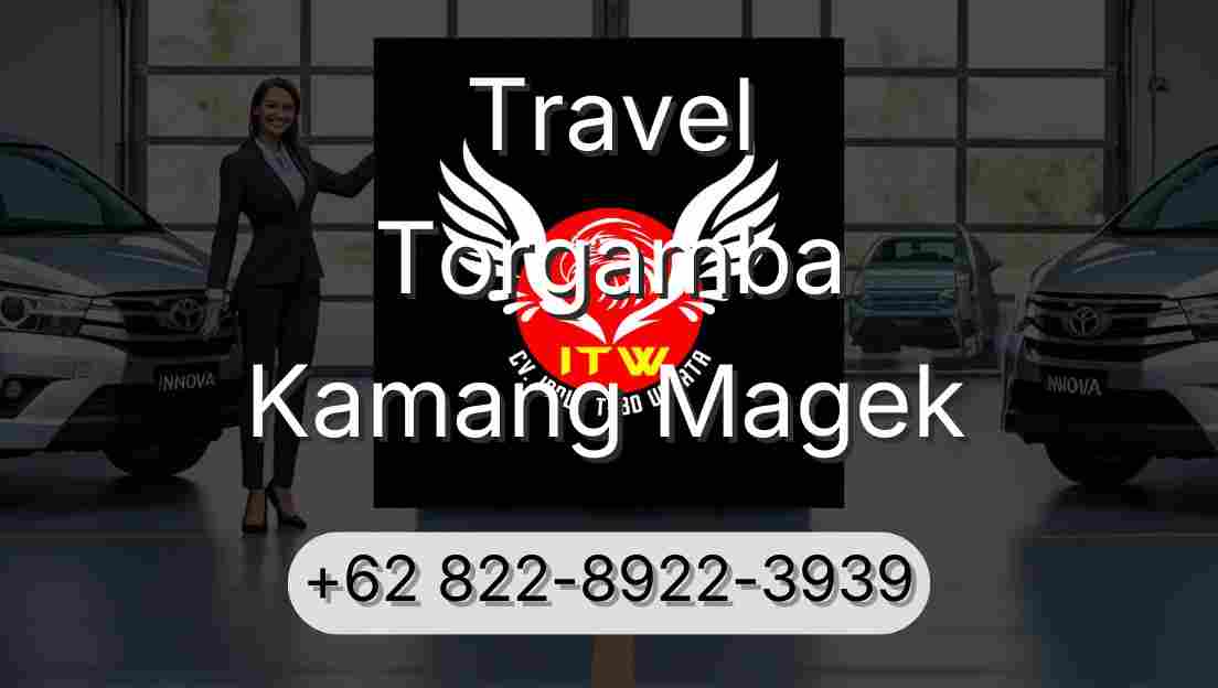 Travel Torgamba Kamang Magek
