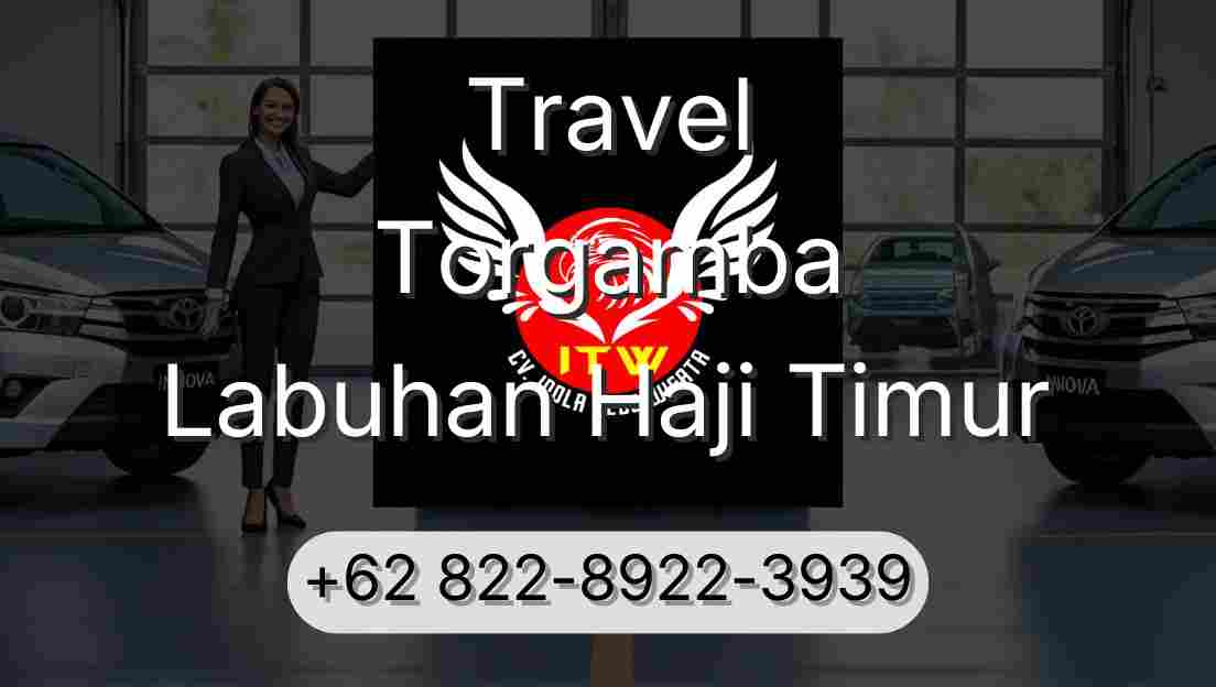 Travel Torgamba Labuhan Haji Timur