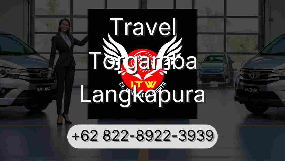 Travel Torgamba Langkapura