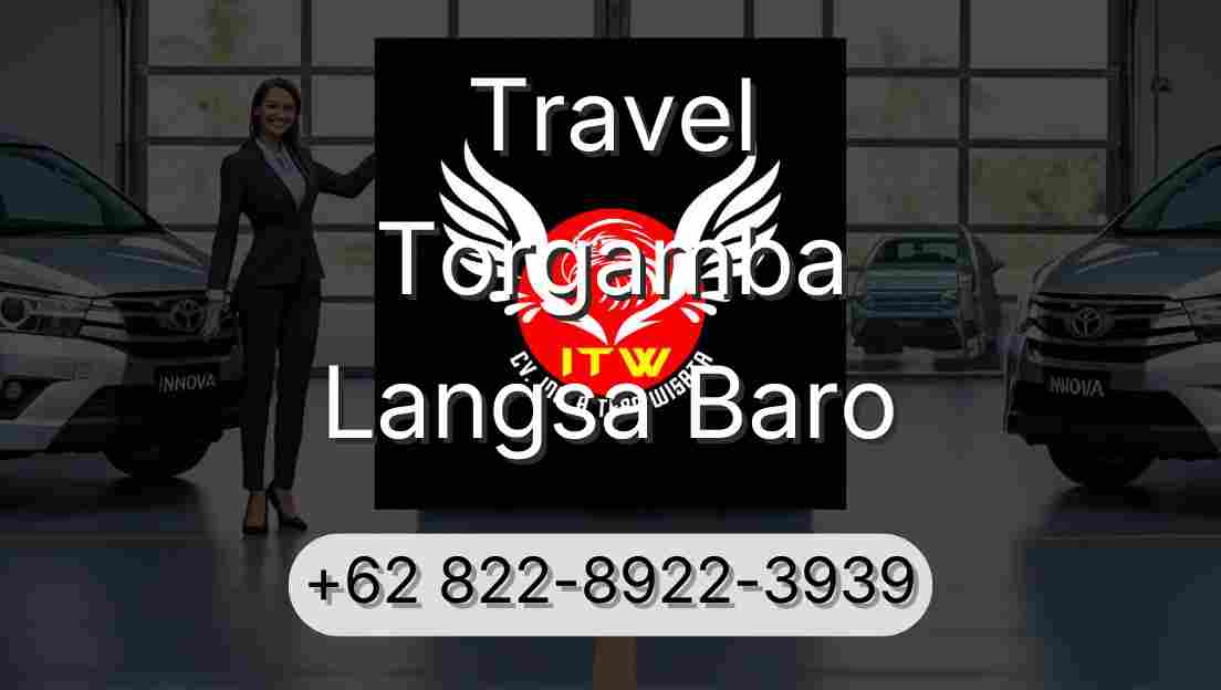 Travel Torgamba Langsa Baro