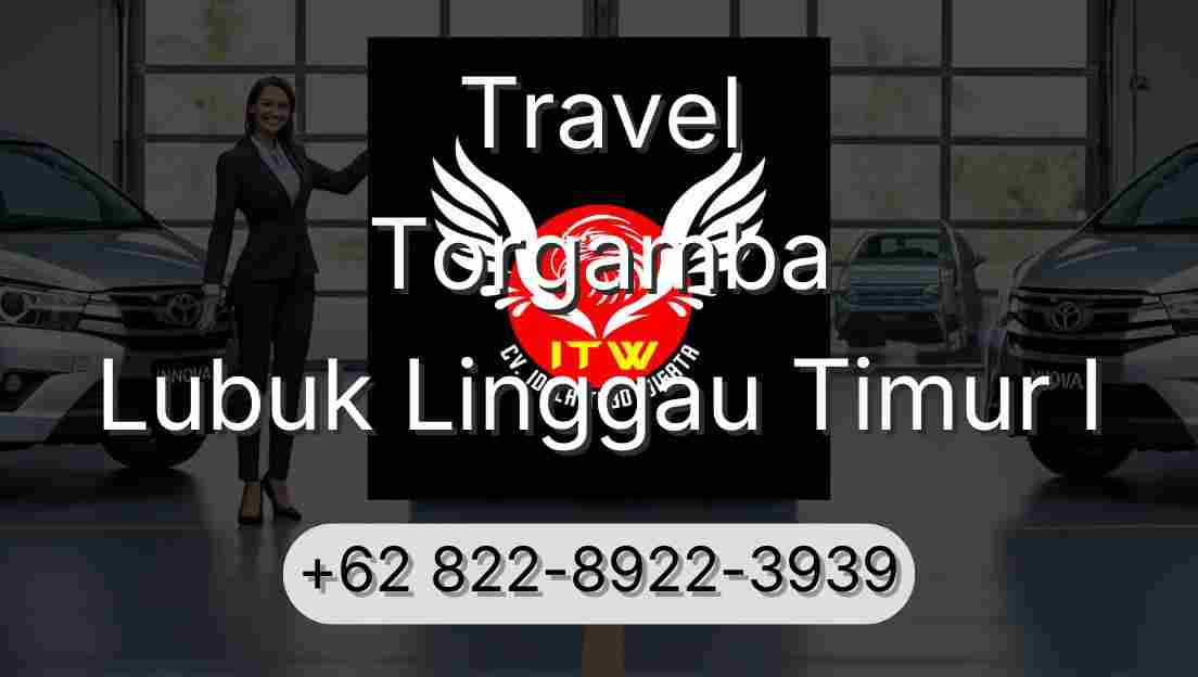 Travel Torgamba Lubuk Linggau Timur I