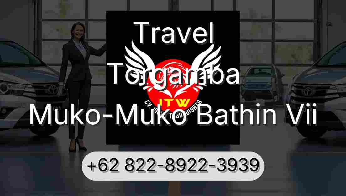 Travel Torgamba Muko-Muko Bathin Vii