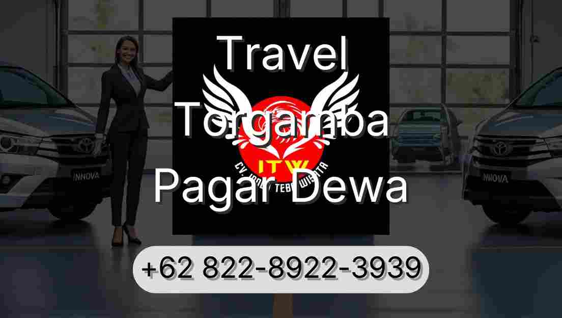 Travel Torgamba Pagar Dewa
