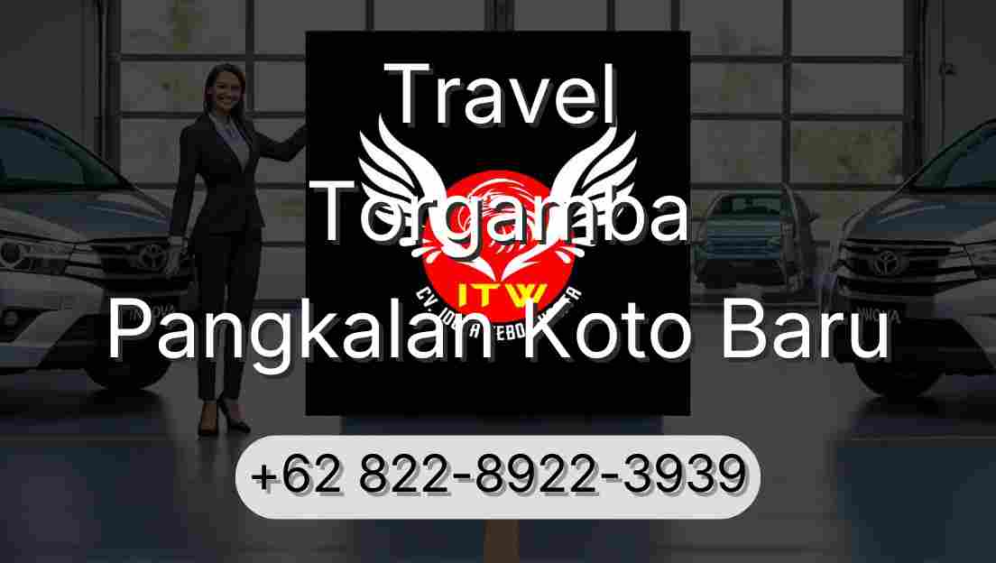Travel Torgamba Pangkalan Koto Baru