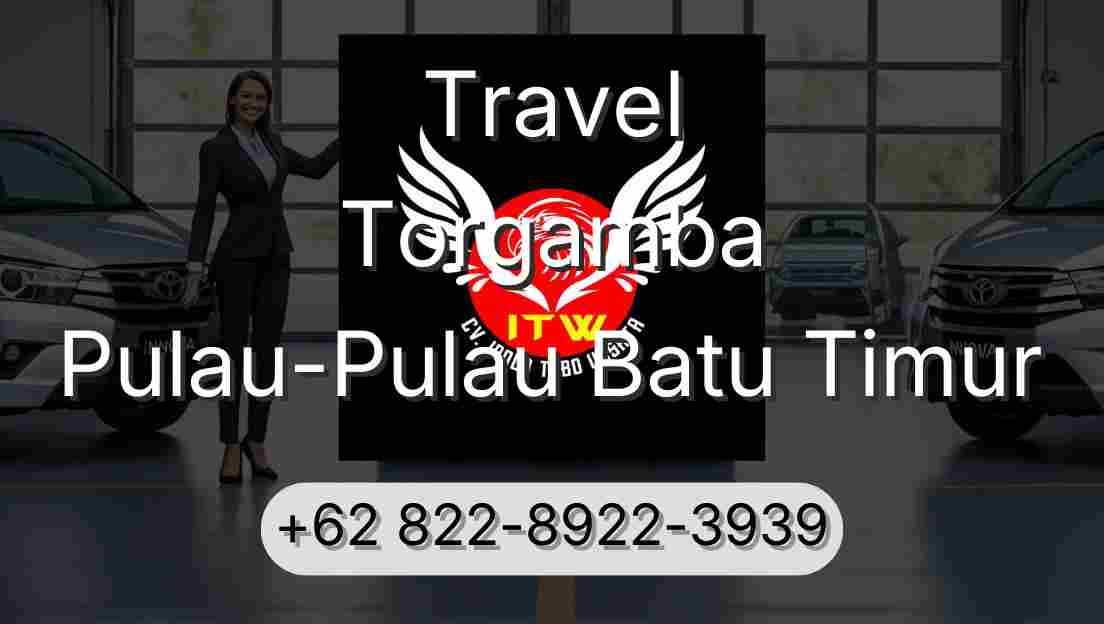 Travel Torgamba Pulau-Pulau Batu Timur