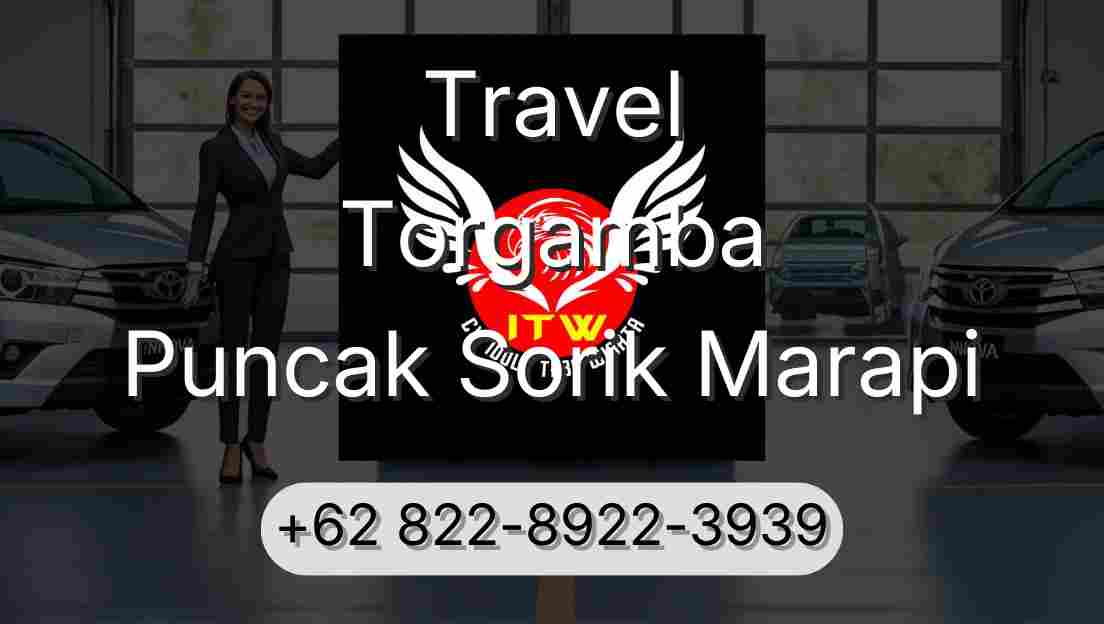 Travel Torgamba Puncak Sorik Marapi