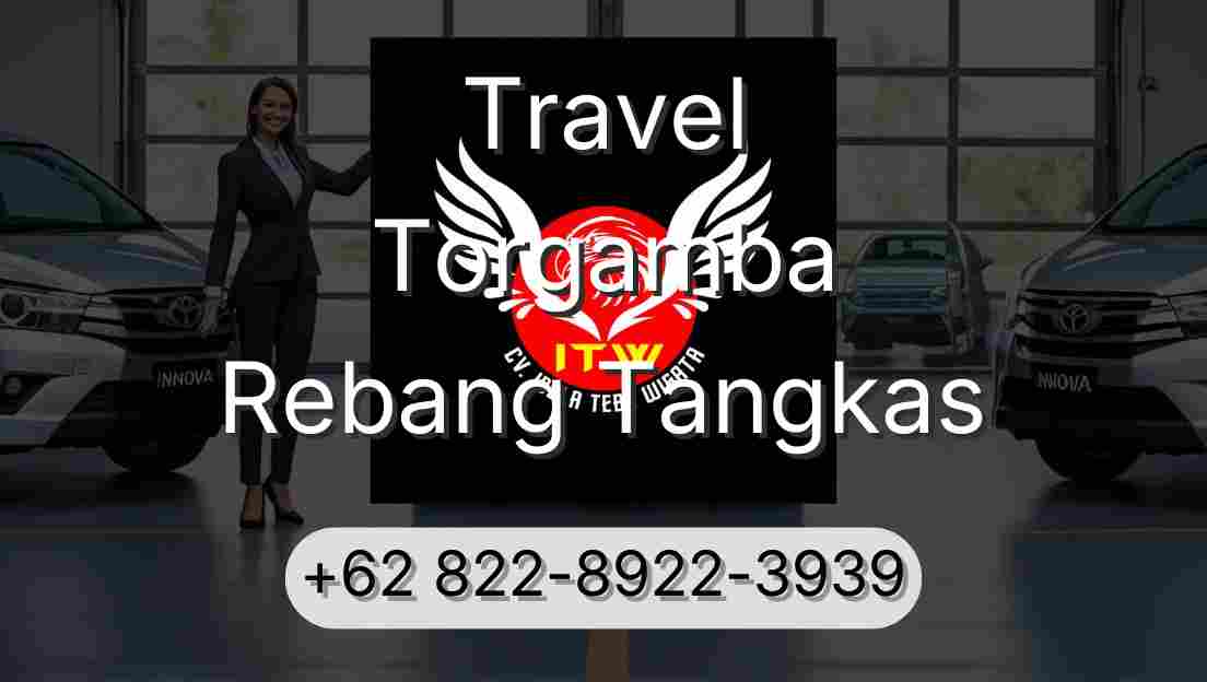 Travel Torgamba Rebang Tangkas